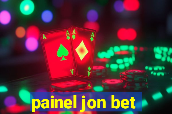 painel jon bet